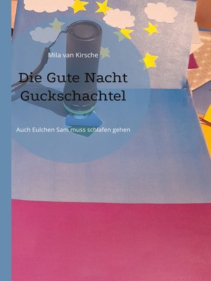 cover image of Die Gute Nacht Guckschachtel